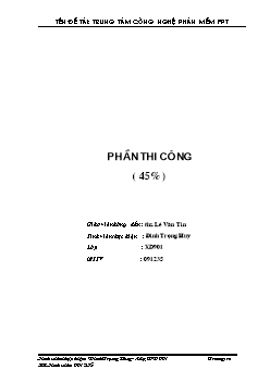 Đề tài Công trình: Trung tâm công nghệ phần mềm FPT