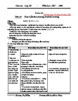 Giáo án tổng hợp lớp 2, học kì II - Năm 2015 - 2016 - Tuần 28