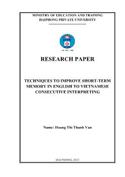 Đề tài Techniques to improve short-term memory in English to Vietnamese consecutive interpreting