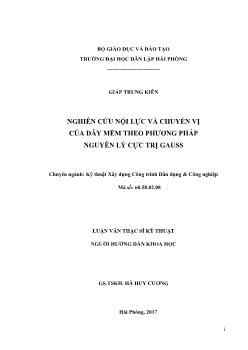 Luận văn Nghiên cứu nội lực và chuyển vị của dây mềm theo phương pháp nguyên lý cực trị Gauss