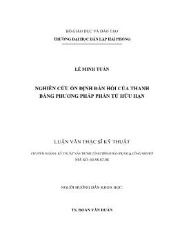 Luận văn Nghiên cứu ổn định đàn hồi của thanh bằng phương pháp phần tử hữu hạn