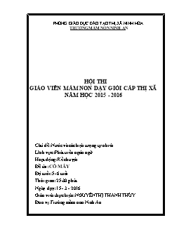 Giáo án mầm non lớp lá - Chủ đề: Nước và các hiện tượng tự nhiên - Lĩnh vực: Phát triển ngôn ngữ - Hoạt động: Kể chuyện - Đề tài: Cô mây