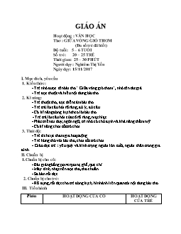 Giáo án mầm non lớp lá - Hoạt động: Văn học thơ: Giữa vòng gió thơm