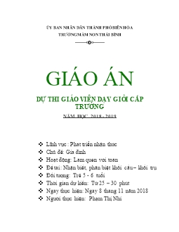 Giáo án mầm non lớp lá - Lĩnh vực: Phát triển nhận thức - Chủ đề: Gia đình - Hoạt động: Làm quen với toán - Đề tài: Nhận biết, phân biệt khối cầu – khối trụ