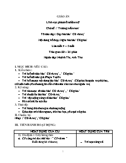 Giáo án mầm non lớp lá - Lĩnh vực phát triển thẩm mỹ - Chủ đề: “Trường mầm non” - Bài dạy: Dạy hát bài “Cô và mẹ”