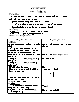 Giáo án môn Học vần lớp 1 - Tiết 1: Vần ai