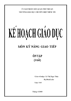 Giáo án Môn kỹ năng giao tiếp - Bài: Ôn tập