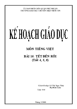 Giáo án môn Tiếng Việt lớp 1 - Bài 16: Tết đến rồi