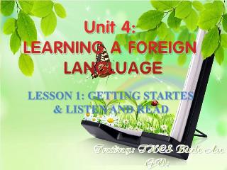 Bài giảng môn Tiếng Anh - Unit 4: Learning a foreign langluage