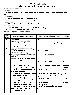 Giáo án Chính tả 4 (nghe – viết ) tiết 6: Người viết truyện thật thà