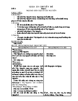 Giáo án Địa lí 4: Một số dân tộc ở Tây Nguyên