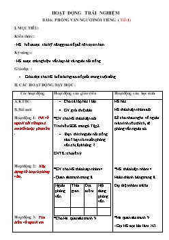 Giáo án Hoạt động trải nghiệm lớp 4 - Bài 6: Phỏng vấn người nổi tiếng (tiết 1)