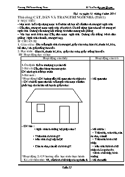 Giáo án lớp 1, tuần 32 - Môn Thủ công: Cắt, dán và trang trí ngôi nhà (tiết 1)