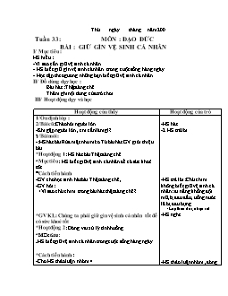 Giáo án lớp 1, tuần 33 - Môn: Đạo đức - Bài: Giữ gìn vệ sinh cá nhân