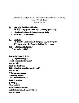 Giáo án lớp 3 môn Tự nhiên xã hội - Tiết: Lá cây
