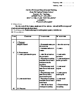 Giáo án lớp 4 môn Tiếng Anh -  Unit 9: What are you wearing? - Lesson 1 - Week: 23 & period: 87