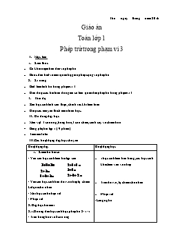 Giáo án môn Toán học lớp 1 - Bài: Phép trừ trong phạm vi 3