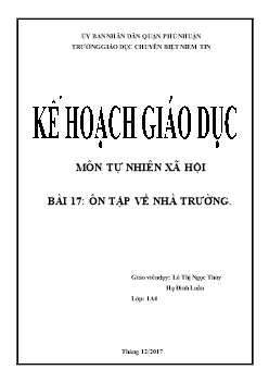 Giáo án môn Tự nhiên xã hội lớp 1 - Bài 17: Ôn tập về nhà trường