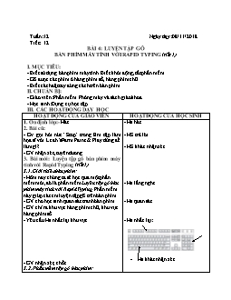 Giáo án Tin học 2 - Bài 4: Luyện tập gõ bàn phím máy tính với Rapid Typing (tiết 1, 2)