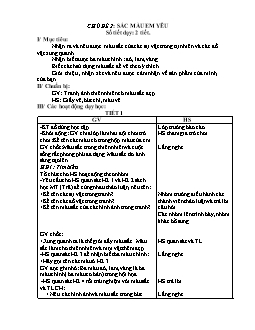 Giáo án lớp 1 - Chủ đề 2: Sắc màu em yêu