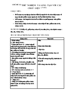 Giáo án lớp 5 - Chủ đề 12: Thử nghiệm và sáng tạo với các chất liệu