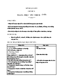 Giáo án lớp 5 - Chủ đề 9: Trang phục yêu thích (3 tiết)