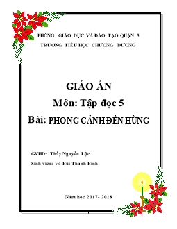 Giáo án lớp 5 môn Tiếng Việt - Phân môn Tập đọc - Phong cảnh đền hùng - Tài  liệu, ebook, giáo trình
