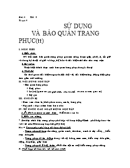 Giáo án môn Công nghệ lớp 6 - Bài 4: Sử dụng và bảo quản trang phục