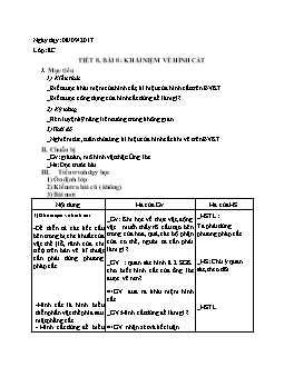 Giáo án môn Công nghệ lớp 8 - Tiết 8 - Bài 8: Khái niệm về hình cắt