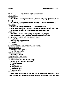 Giáo án môn Tin học lớp 6 - Bài 8: Quan sát hệ mặt trời