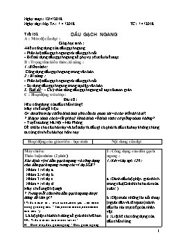 Giáo án Ngữ văn lớp 7 tiết 152: Dấu gạch ngang