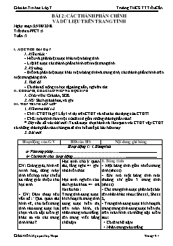 Giáo án Tin học 7, học kì I - Tiết 5, 6 - Bài 2: Các thành phần chính và dữ liệu trên trang tính