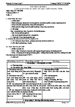 Giáo án Tin học 7, học kì I - Tiết 7, 8 - Bài thực hành 2: Làm quen với các kiểu dữ liệu trên trang tính