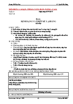 Giáo án Tin học 7 - Trường THCS Lạc Đạo - Bài 4: Định dạng và thiết kế lại bảng