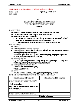 Giáo án Tin học 7 - Trường THCS Lạc Đạo - Bài 7: Địa chỉ ô tính khi sao chép và di chuyển công thức