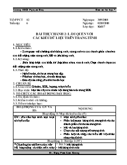 Giáo án Tin học 7 - Trường THCS Nguyễn Huệ - Tiết 12 - Bài thực hành 2: Làm quen với các kiểu dữ liệu trên trang tính