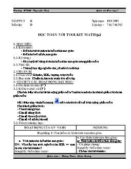 Giáo án Tin học 7 - Trường THCS Nguyễn Huệ - Tiết 42: Học toán với toolkit math