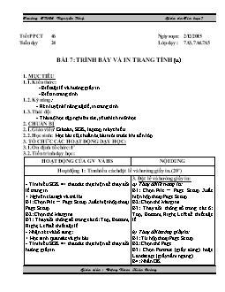 Giáo án Tin học 7 - Trường THCS Nguyễn Huệ - Tiết 46 - Bài 7: Trình bày và in trang tính (tiếp)