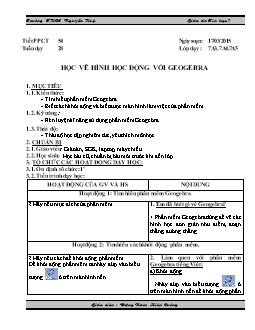 Giáo án Tin học 7 - Trường THCS Nguyễn Huệ - Tiết 54: Học vẽ hình học động với geogebra