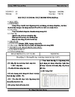 Giáo án Tin học 7 Trường THCS Nguyễn Huệ - Tiết 63: Bài thực hành 10: Thực hành tổng hợp