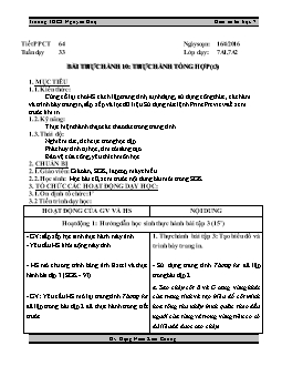 Giáo án Tin học 7 Trường THCS Nguyễn Huệ - Tiết 64: Bài thực hành 10: Thực hành tổng hợp