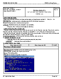 Giáo án Tin học khối 8 - Trường THCS Lê Hồng Phong - Tiết 61: Bài thực hành số 7: Xử lý dãy số trong chương trình