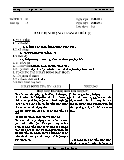 Giáo án Tin học khối 9 - Trường THCS Nguyễn Huệ - Tiết 30 - Bài 9: Định dạng trang chiếu