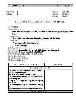 Kế hoạch bài dạy môn Tin học 8 - Trường THCS Nguyễn Huệ - Tiết 1 - Bài 1: Máy tính và chương trình máy tính