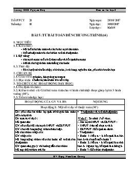 Kế hoạch bài dạy môn Tin học 8 - Trường THCS Nguyễn Huệ - Tiết 21 - Bài 5: Từ bài toán đến chương trình