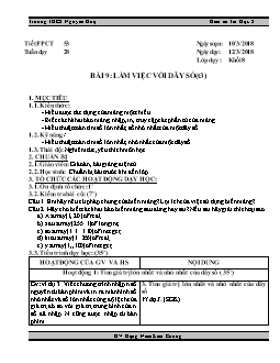 Kế hoạch bài dạy môn Tin học 8 - Trường THCS Nguyễn Huệ - Tiết 53 - Bài 9: Làm việc với dãy số