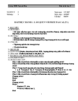 Kế hoạch bài dạy môn Tin học 8 - Trường THCS Nguyễn Huệ - Tiết 5 - Bài thực hành 1: Làm quen với free pascal