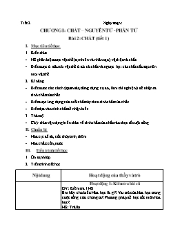 Giáo án Hóa học 8 Bài 2: Chất (tiết 1)