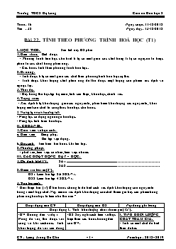 Giáo án Hóa học 8 Bài 22: Tính theo phương trình hoá học (t1)