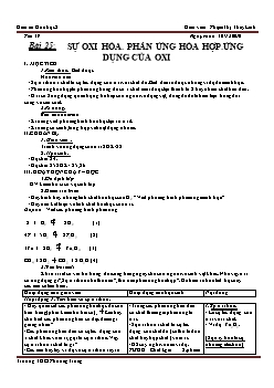 Giáo án Hóa học 8 Bài 25: Sự oxi hóa. Phản ứng hóa hợp. Ứng dụng của oxi